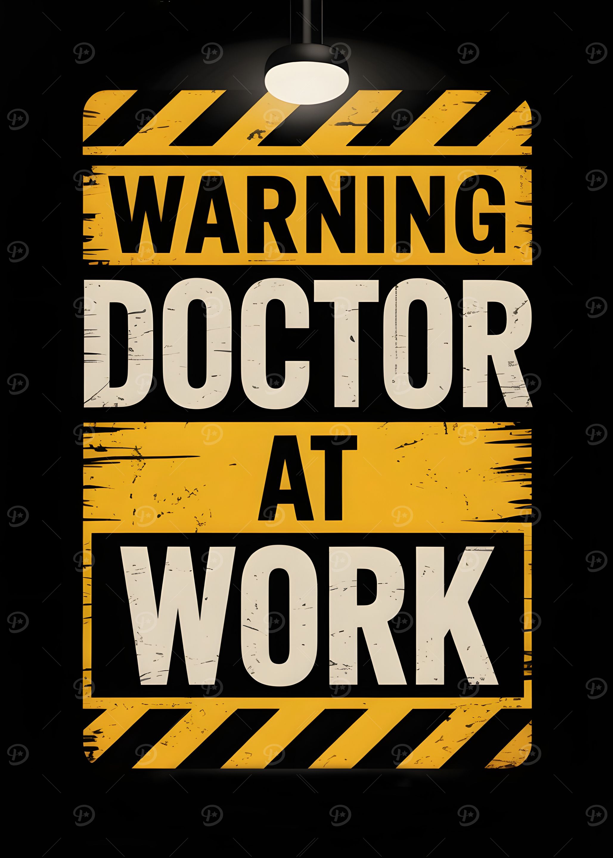 Warning Doctor at Work Sign