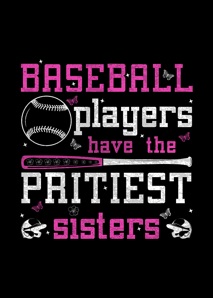 Baseball Players Prettiest Sisters Graphic