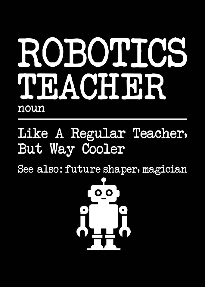 Robotics Teacher Definition