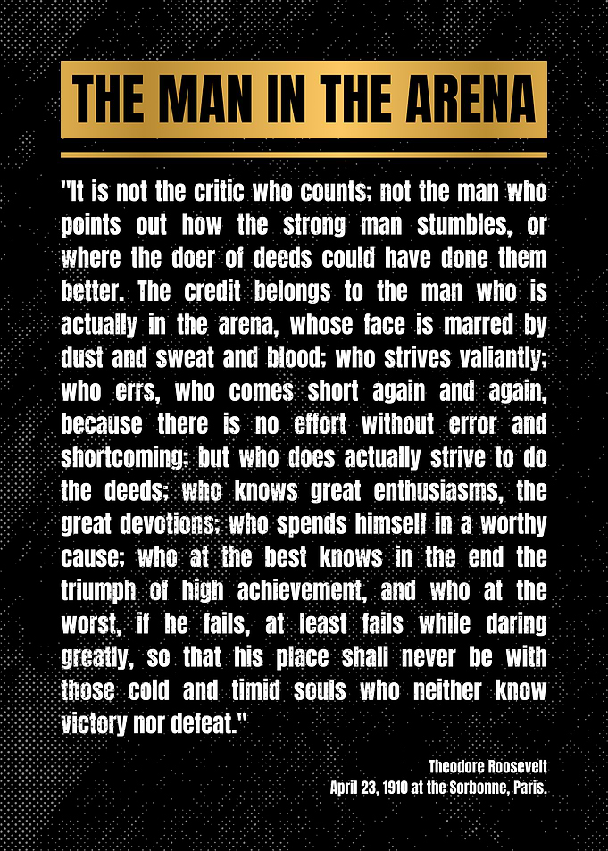 The Man in the Arena Quote