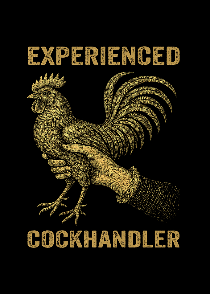 Experienced Cockhandler Rooster Graphic