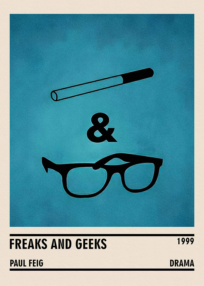 Freaks and Geeks Minimalist Poster