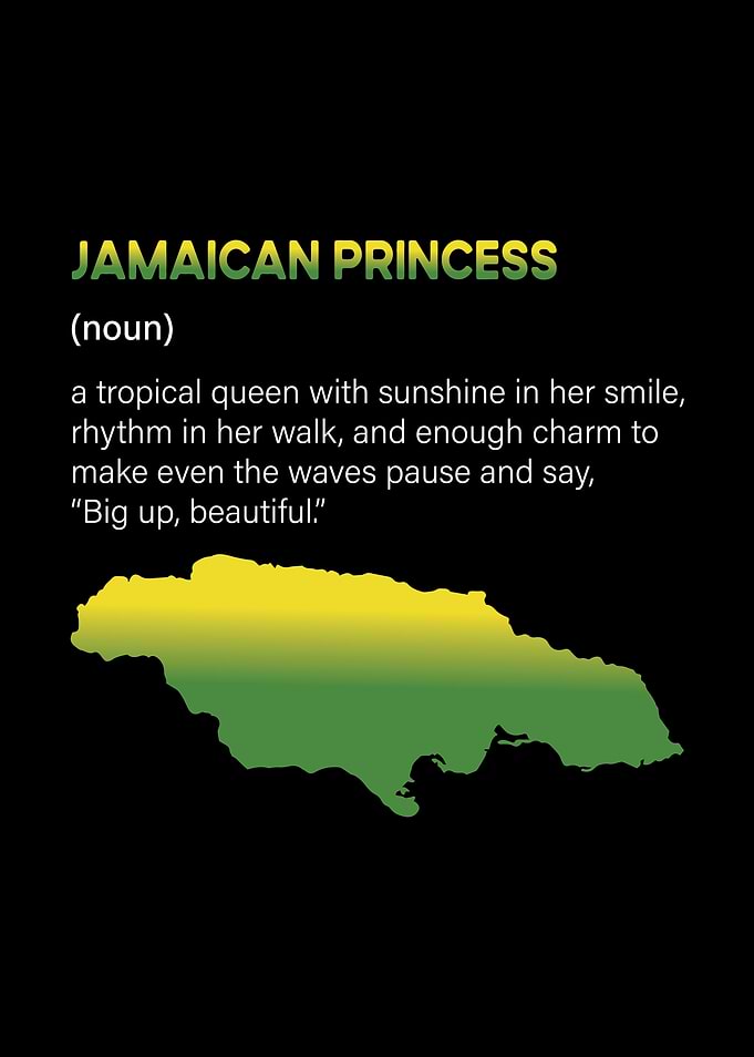 Jamaican Princess Definition Funny Art