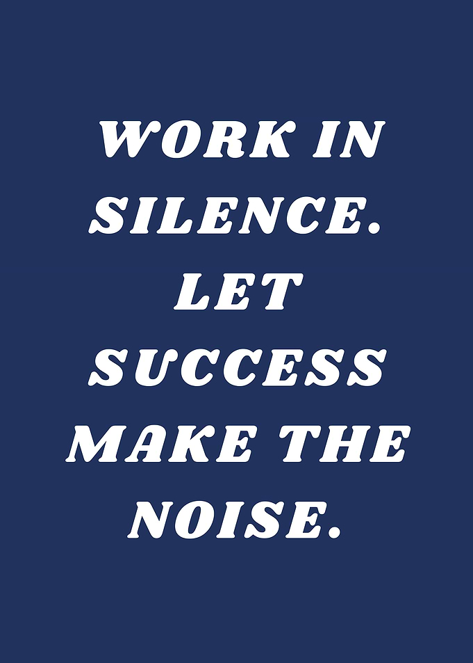 Work in Silence, Let Success Make the Noise Motivational Metal Poster