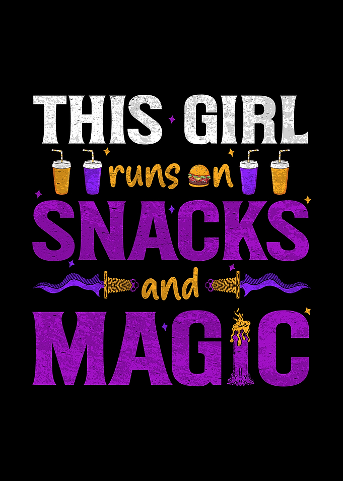 This Girl Runs on Snacks and Magic