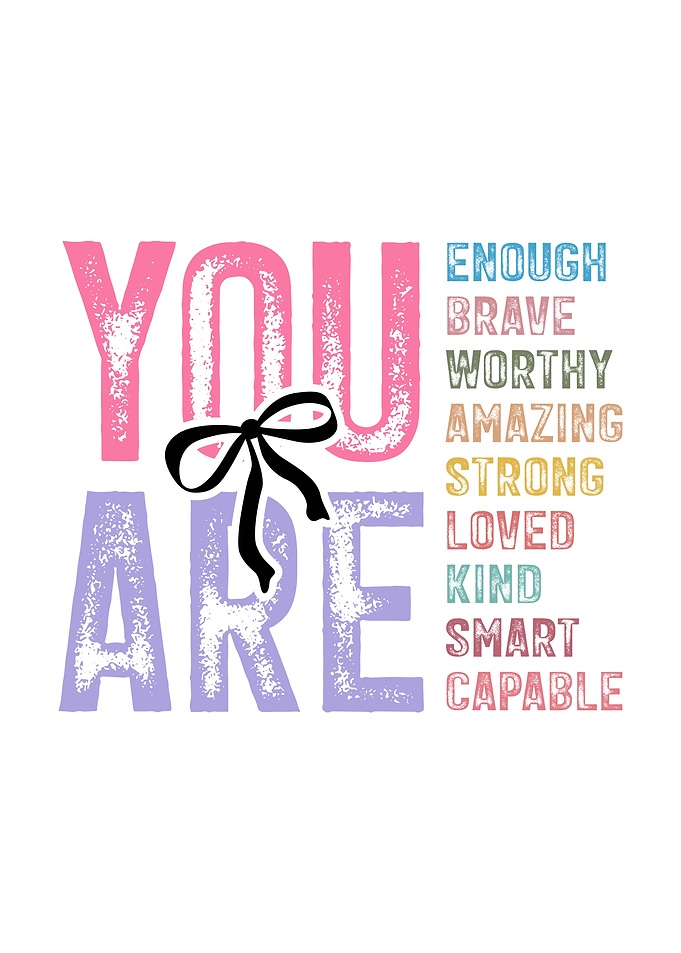 You Are Enough Inspirational Art