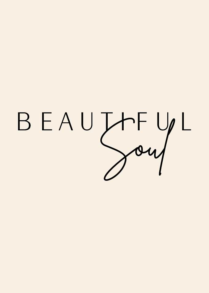 Beautiful Soul Text Art