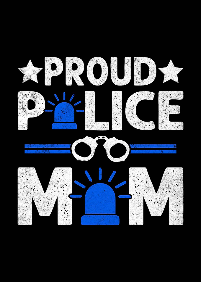Proud Police Mom
