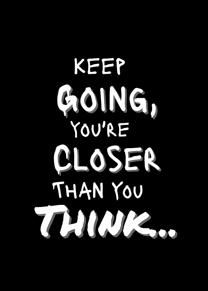 Keep Going Motivational Quote