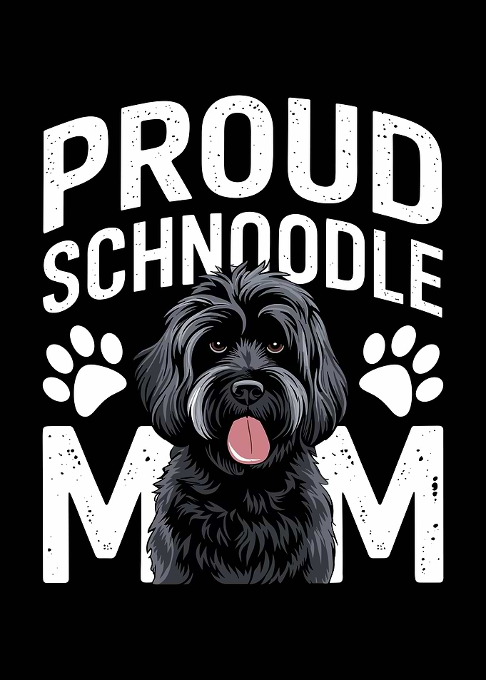 Proud Schnoodle Mom