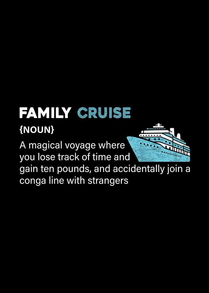 Family Cruise Definition Graphic