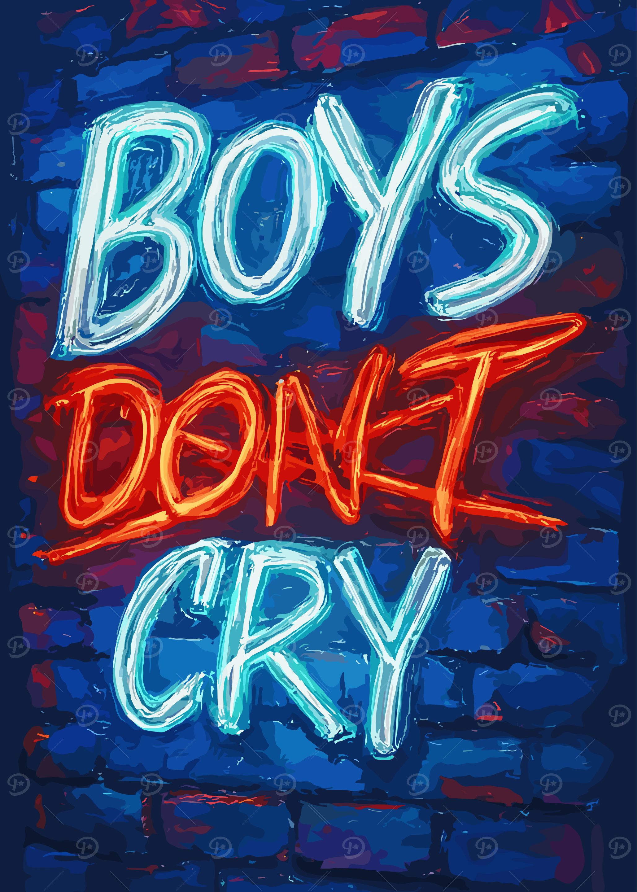Boys Don't Cry Neon Sign