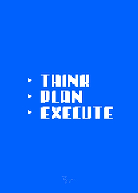 Think, Plan, Execute - Pixel Art