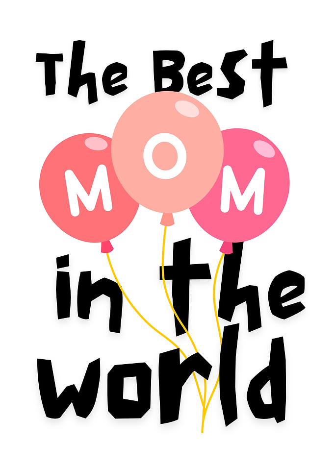 The Best Mom in the World