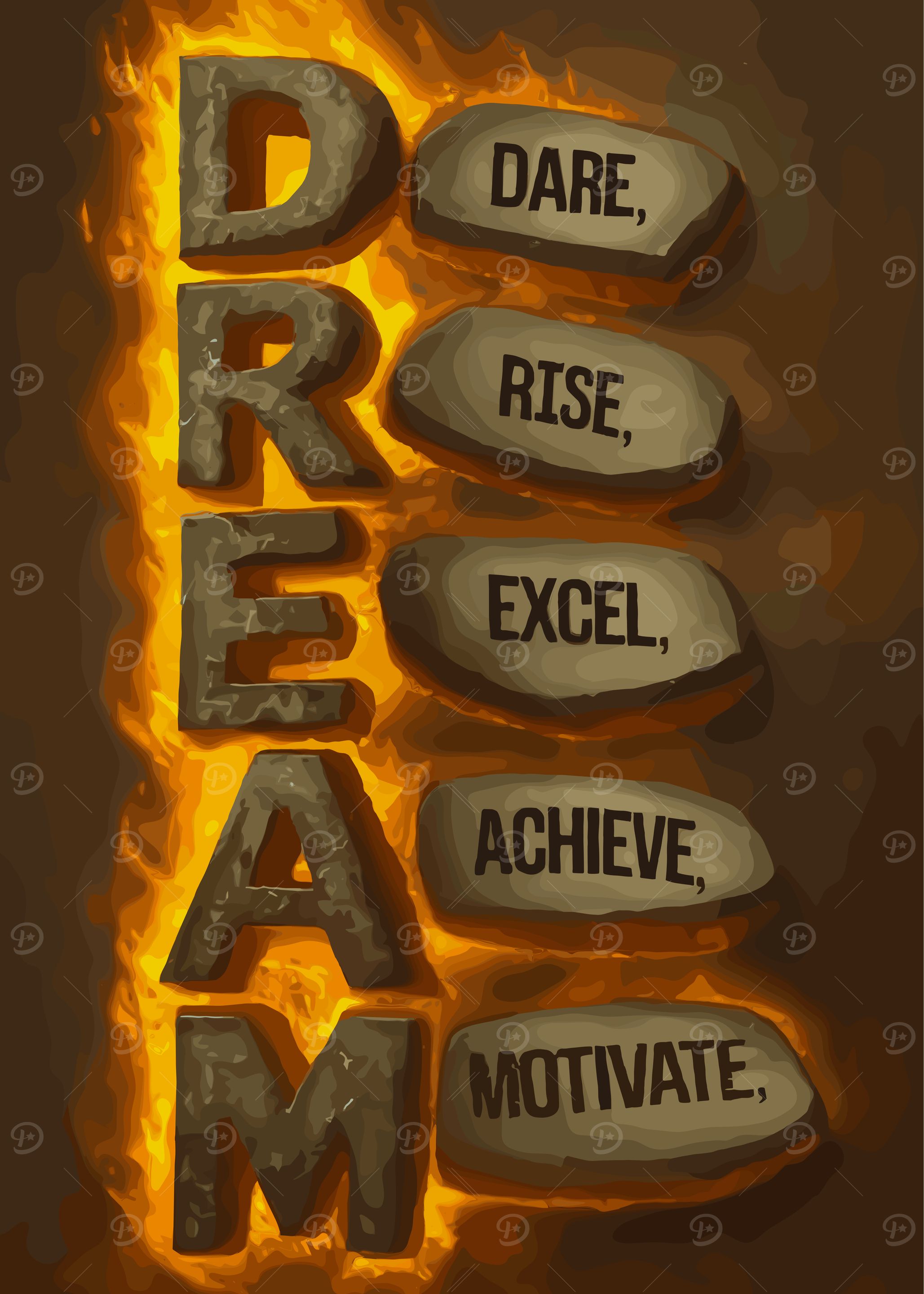 Dream Dare Rise Excel Achieve Motivate