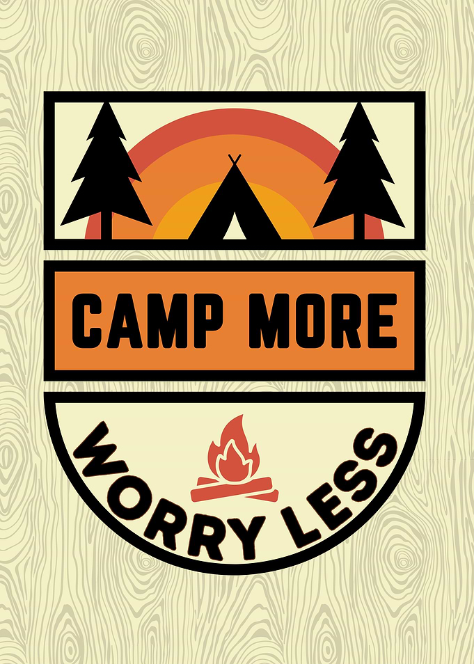 Camp More Worry Less Graphic