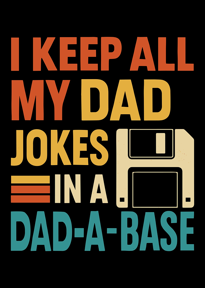 Dad Jokes Dad-A-Base Retro Design