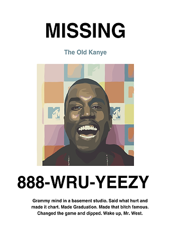 Missing: The Old Kanye Poster