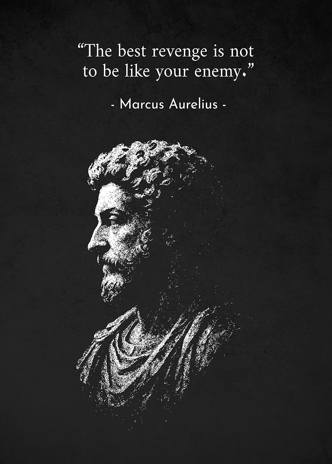 Marcus Aurelius Best Revenge Quote Poster