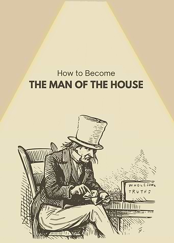 How to Become The Man