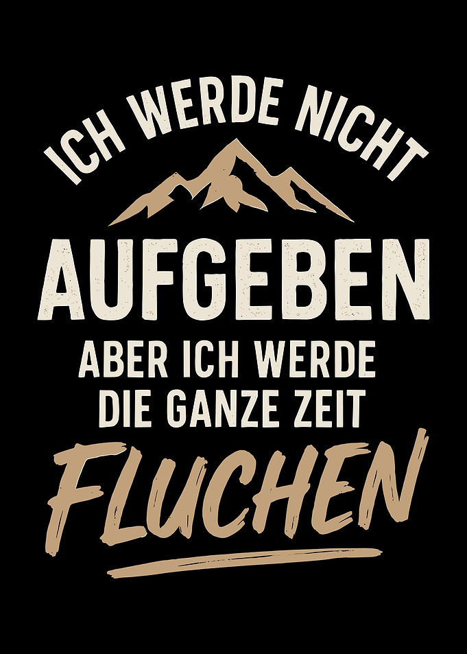 Motivational German Text with Mountain Graphic