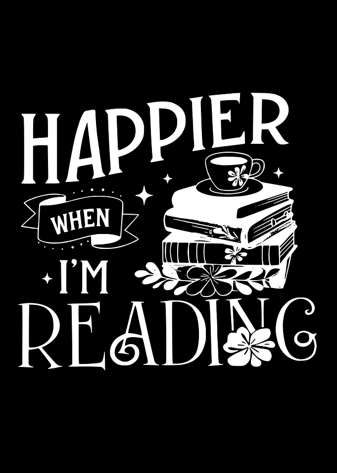 Happier When I'm Reading