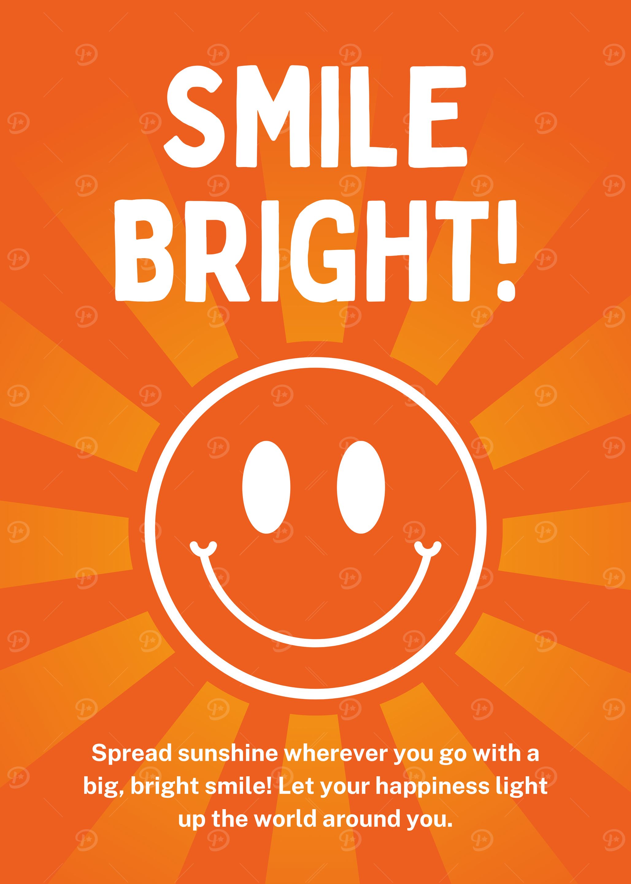 Smile Bright! Positive Message Poster