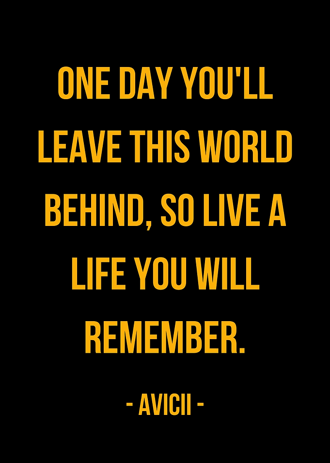 Avicii Quote