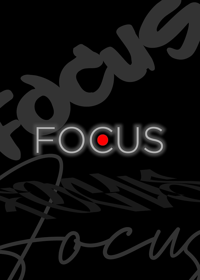 Focus Text Art on Black Background