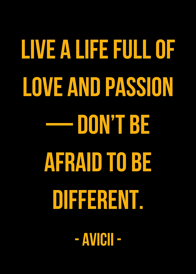 Avicii Quote