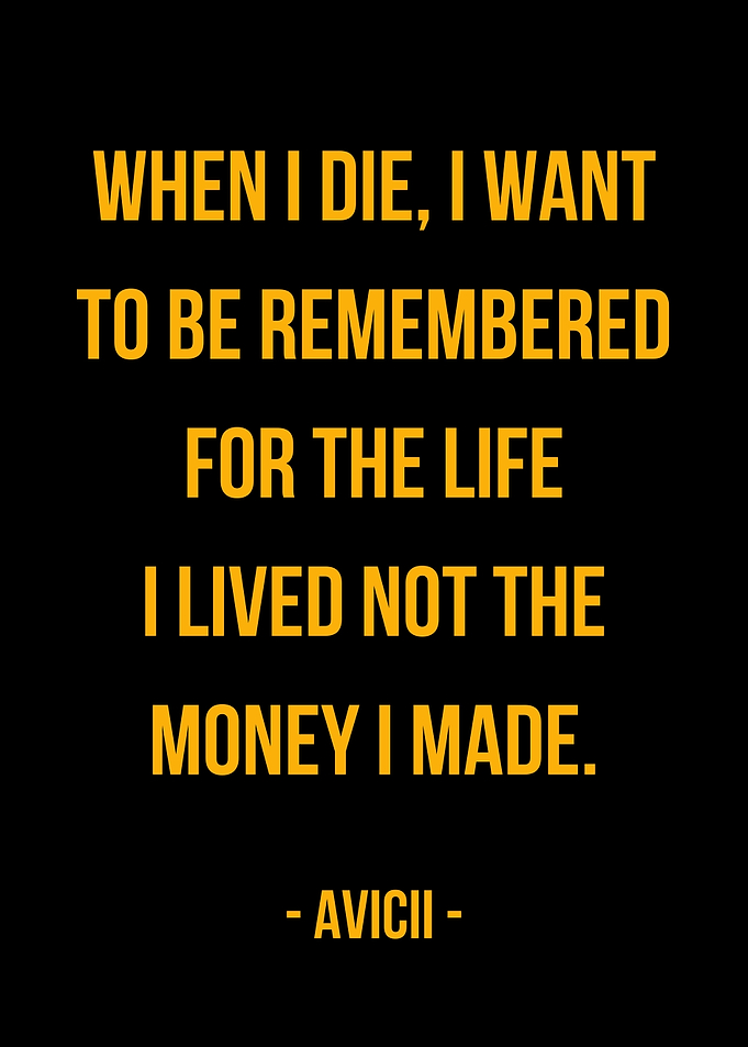 Avicii Quote