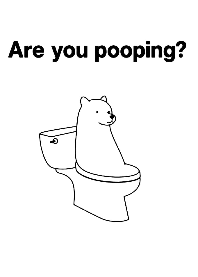 Bear on Toilet - Are you pooping?