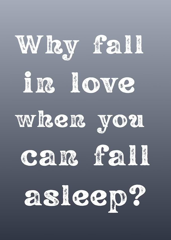 Why Fall in Love Text Art