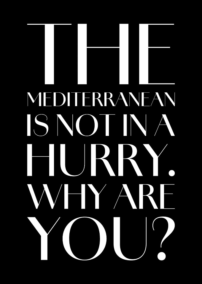The Mediterranean is not in a hurry