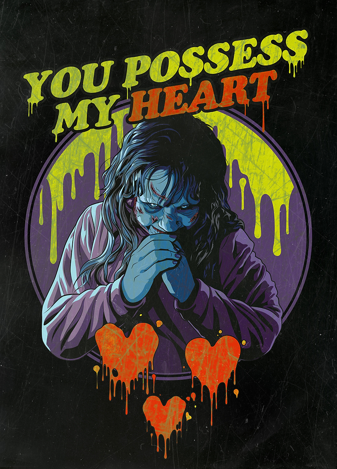 The Exorcist You Possess My Heart