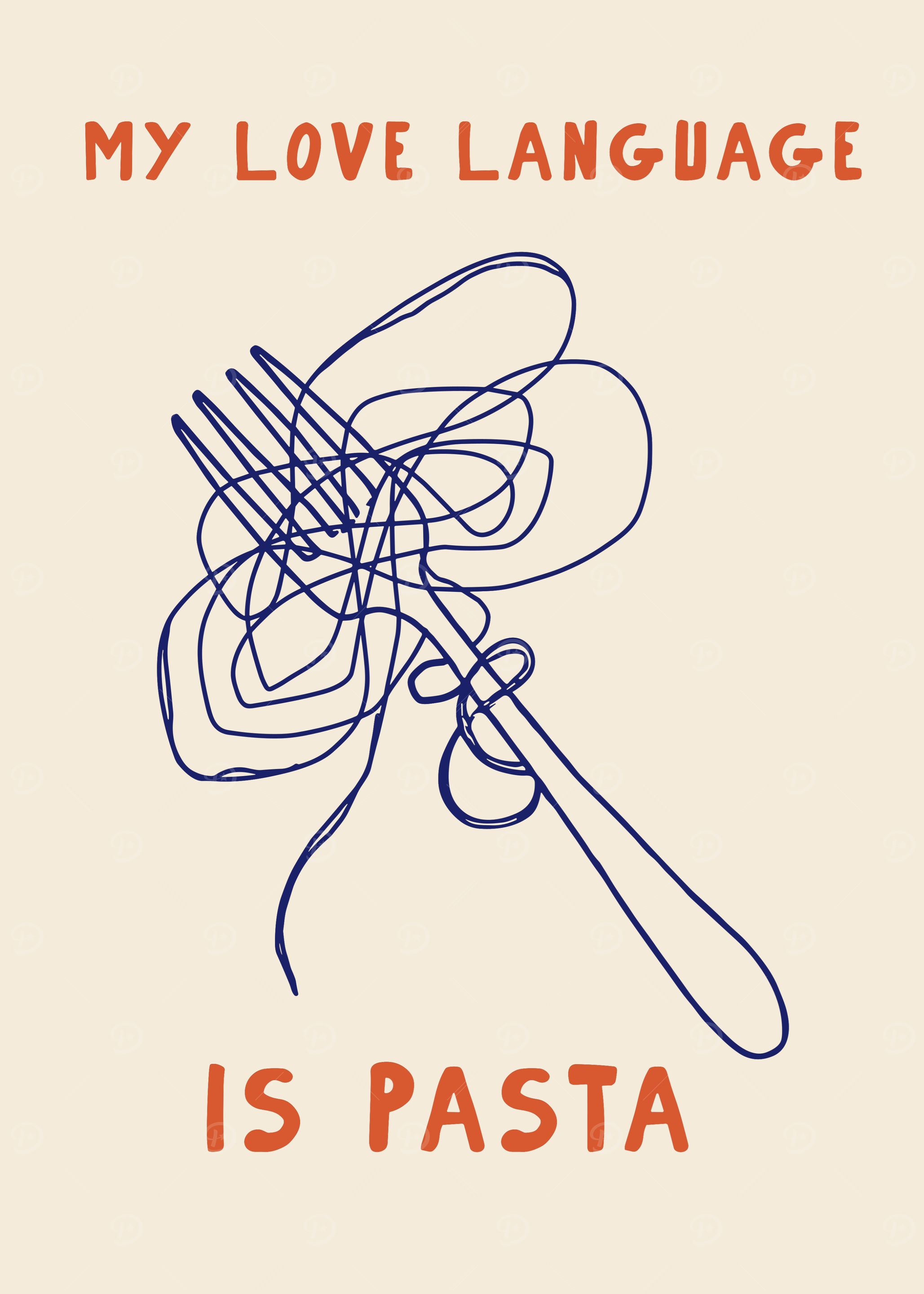 My Love Language is Pasta