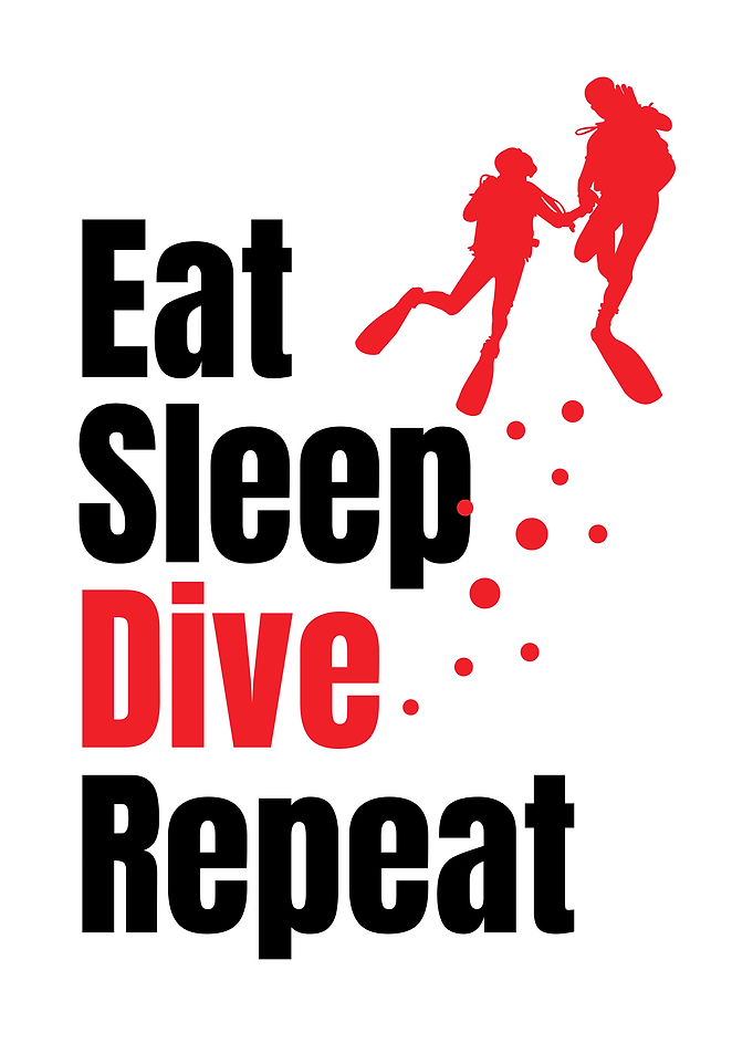 Eat Sleep Dive Repeat Scuba Diving