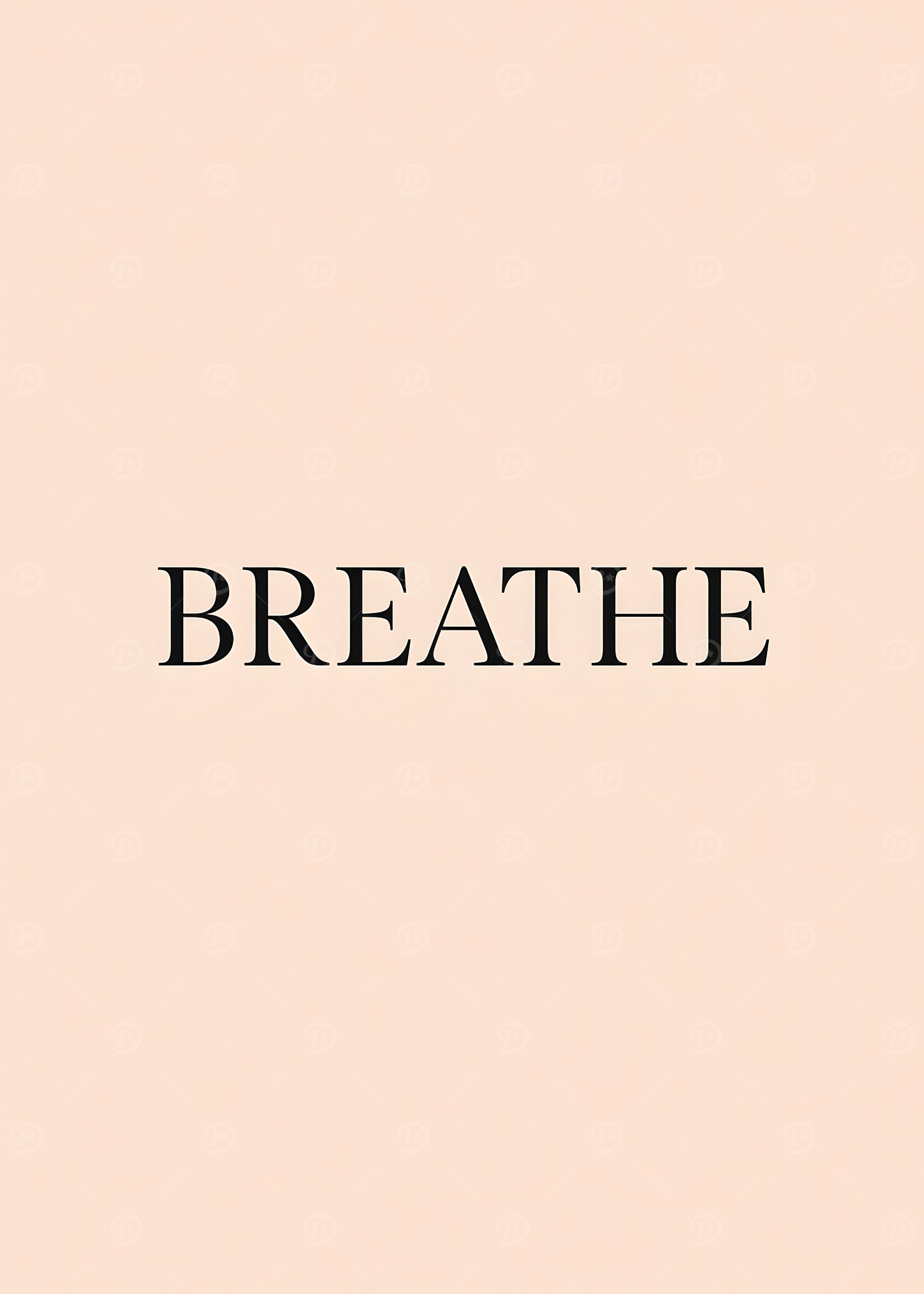 Breathe Text Art on Peach Background Inspirational