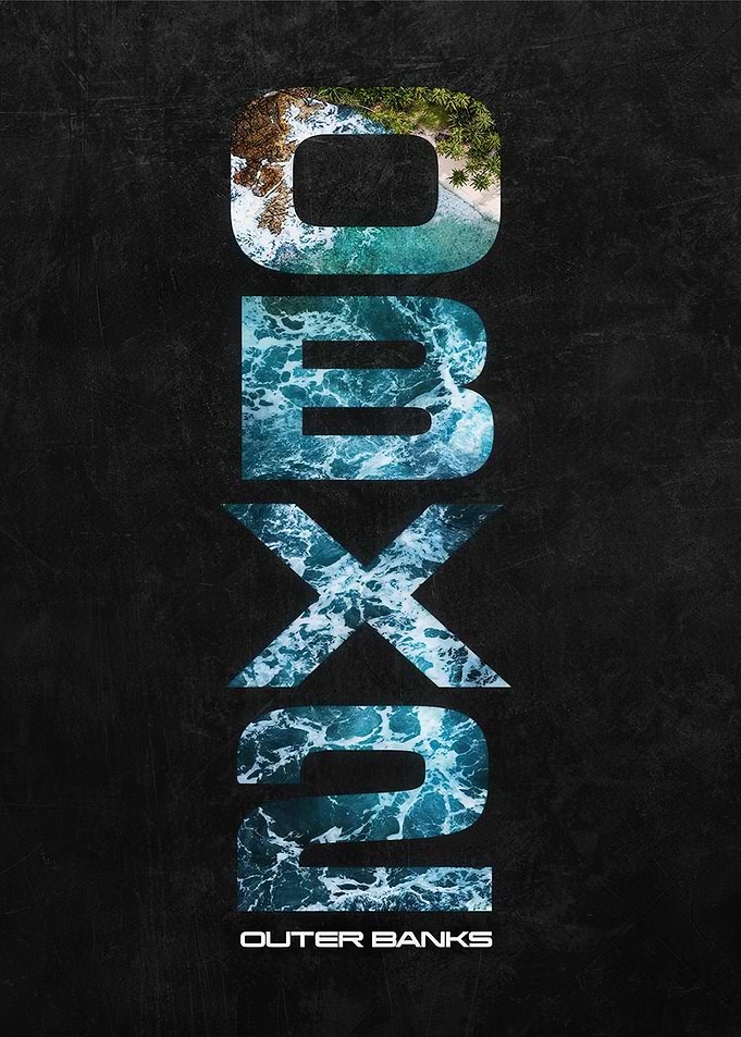 OBX2 Outer Banks Poster