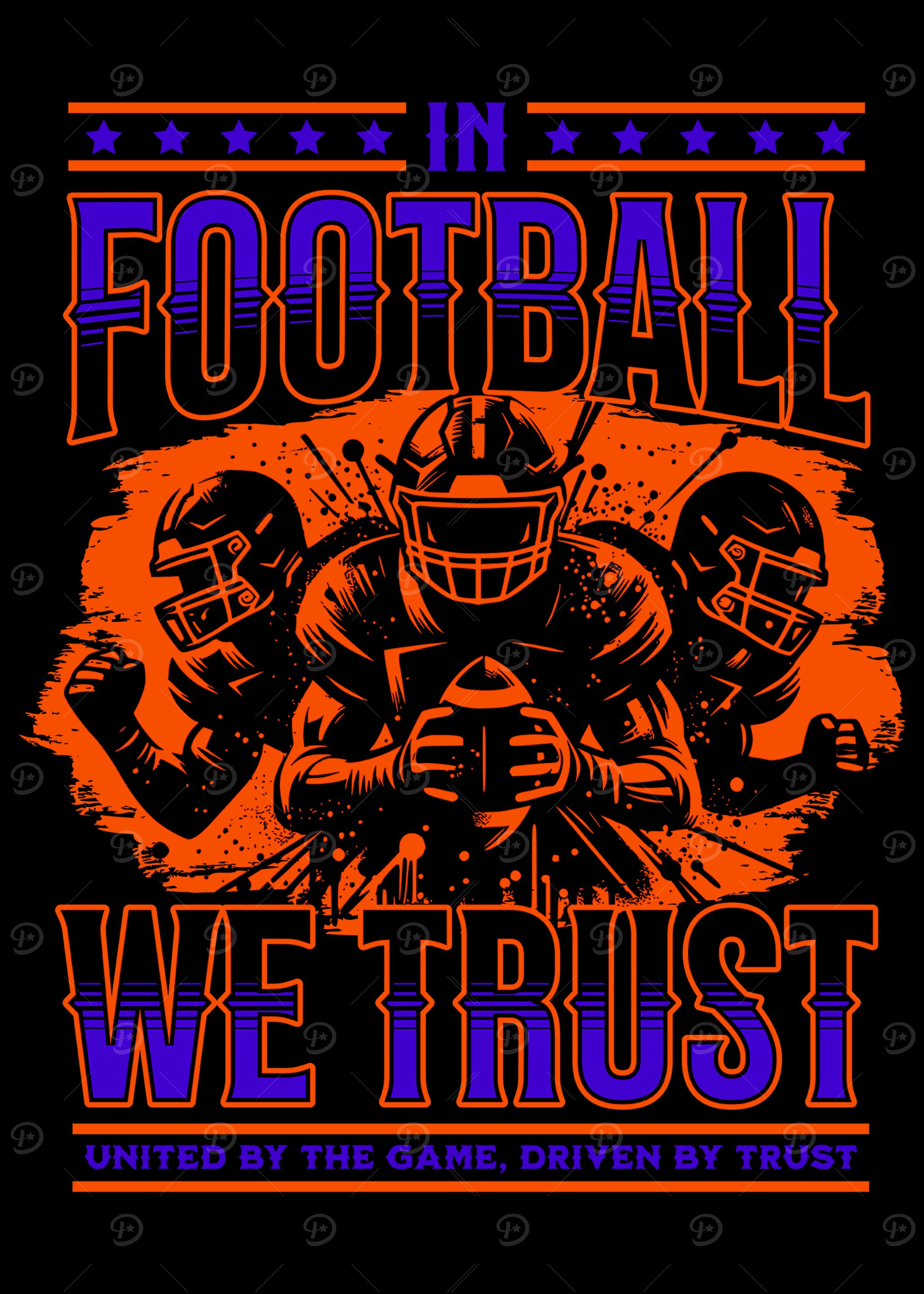In Football We Trust Graphic