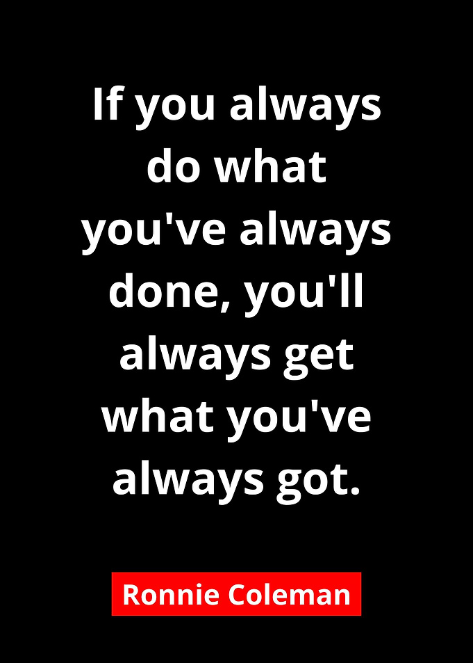 Ronnie Coleman Quote