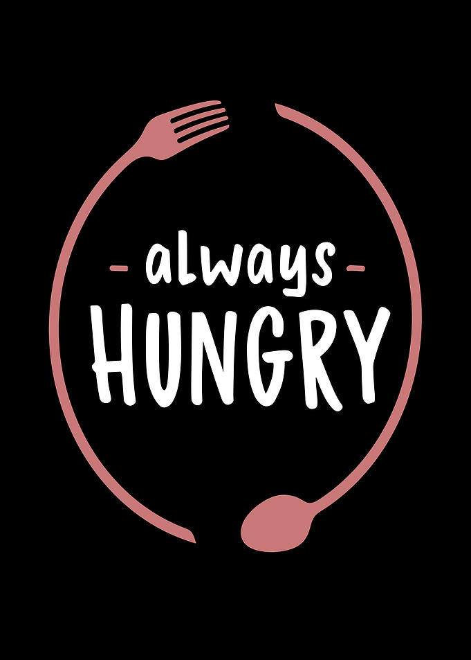 Always Hungry Foodie Graphic
