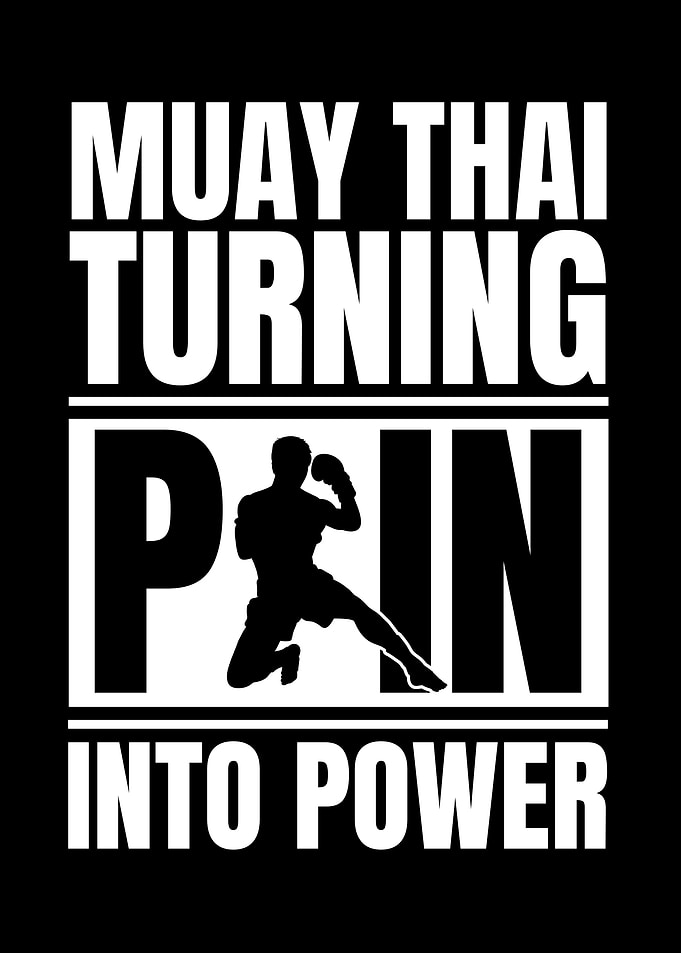 Muay Thai: Turning Pain Into Power