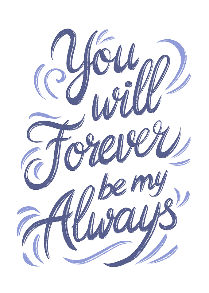 You will forever be my always Quote