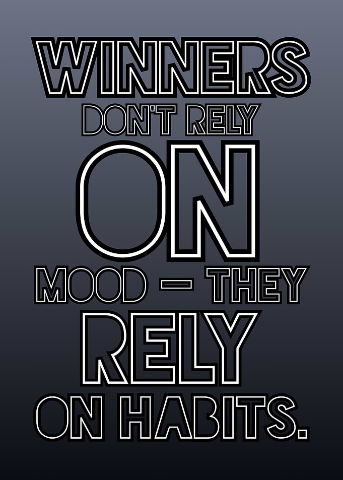 Winners Rely on Habits Typography Art