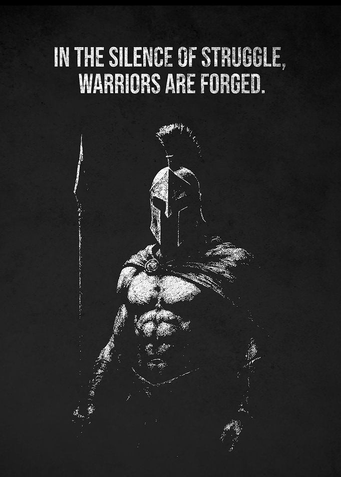 Spartan Warrior Motivational Struggle Quote Poster