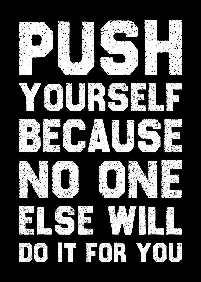 Push Yourself Motivational Wall Art Self-Motivation & Gym Decor