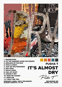 Pusha T - It's Almost Dry Album