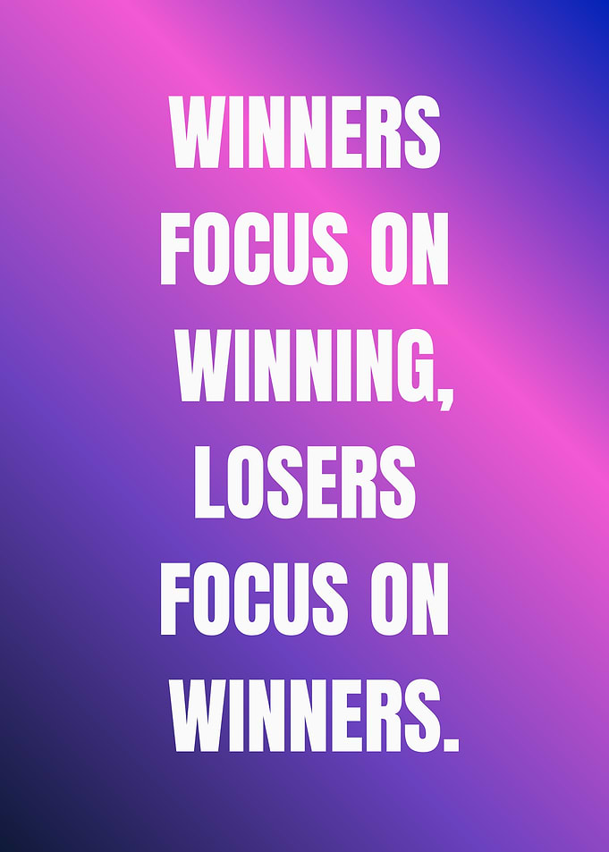 Winners Focus on Winning Quote