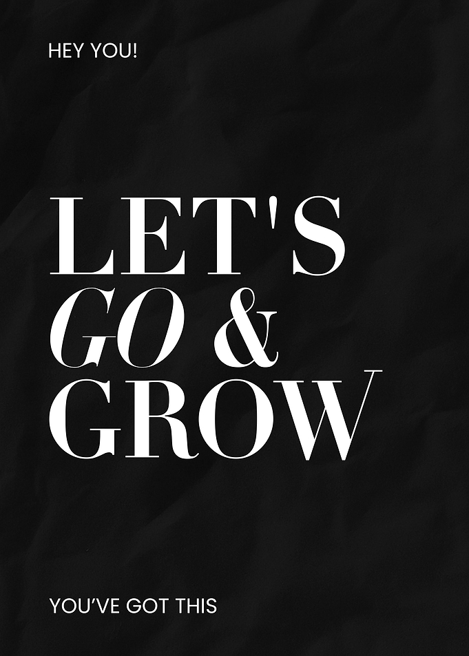Let's Go & Grow Poster